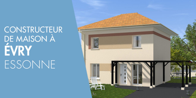 Exemple de construction maison neuve à Évry