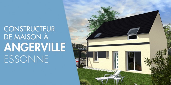 Exemple de construction maison neuve à Angerville