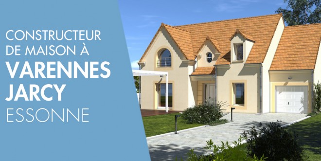 Exemple de construction maison neuve à Varennes-Jarcy