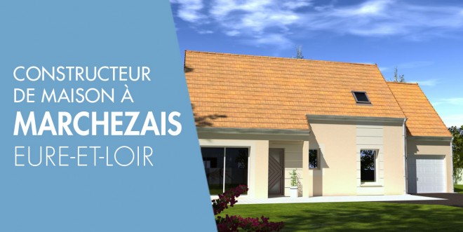 Exemple de construction maison neuve à Marchezais