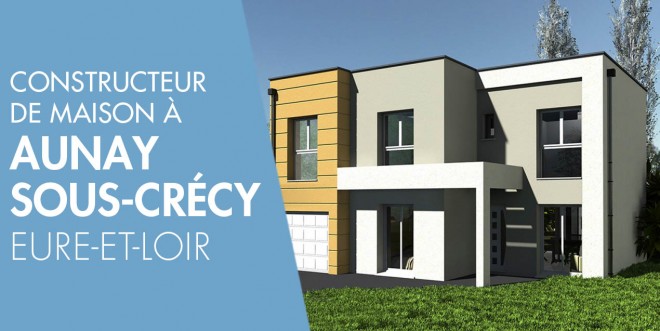 Exemple de construction maison neuve à Aunay-sous-Crécy