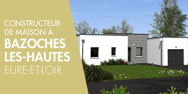 Exemple de construction maison neuve à Bazoches-les-Hautes