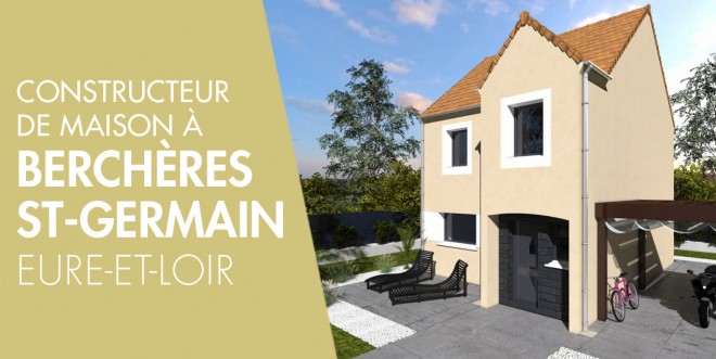 Exemple de construction maison neuve à Berchères-Saint-Germain