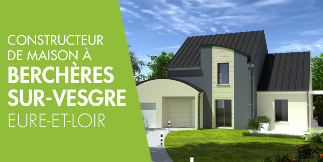 Exemple de construction maison neuve à Berchères-sur-Vesgre