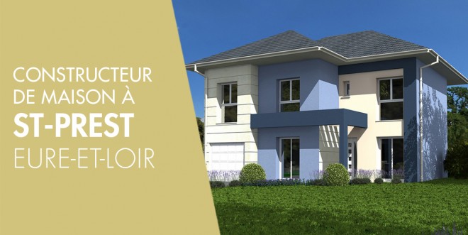 Exemple de construction maison neuve à Saint-Prest