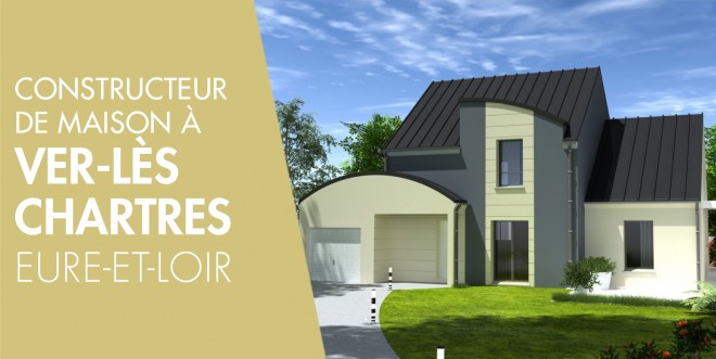 Exemple de construction maison neuve à Ver-lès-Chartres