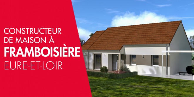 Exemple de construction maison neuve à Framboisière