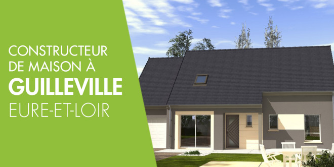 Exemple de construction maison neuve à Guilleville
