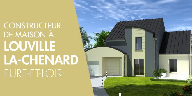 Exemple de construction maison neuve à Louville-la-Chenard